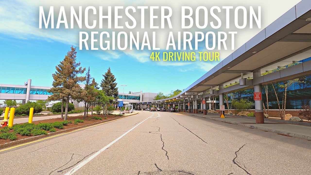Manchester Boston Regional Airport - 4K Driving Tour