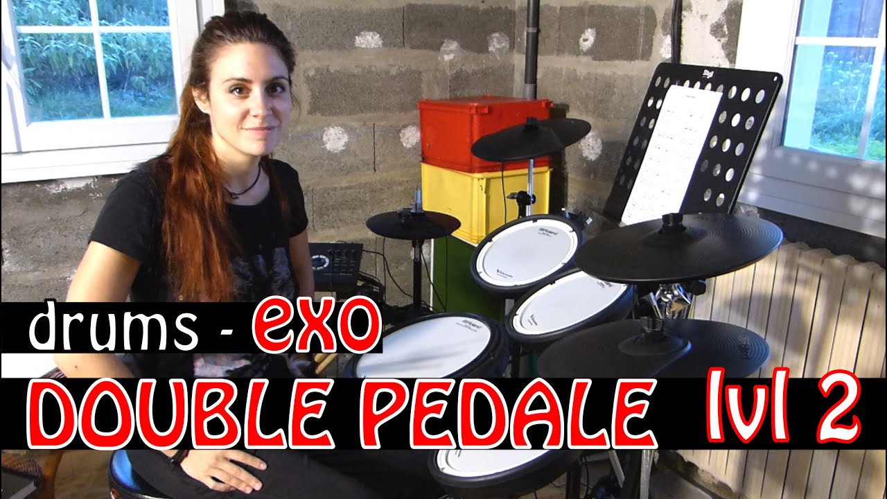 🥁 EXO DRUM: double pédale /double bass (level 2) ça devient chaud!!