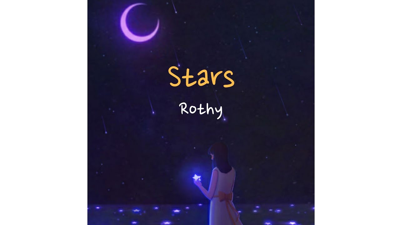 로시 (Rothy) – Stars [Sub Indo]