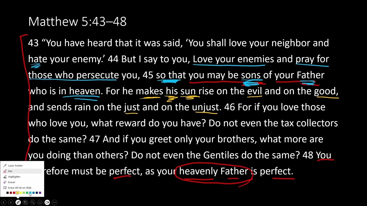 Behind the Sermon - Matthew 5:43-48