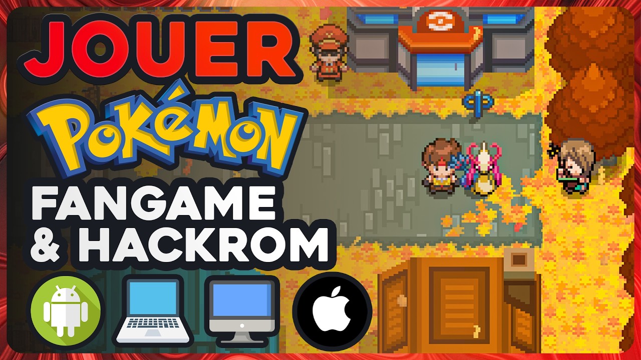 TUTORIAL: HOW TO INSTALL Pok&eacute;mon FANGAMES & ROM HACKS on PC, iPhone, Android, and Mac (2026) 🇫🇷