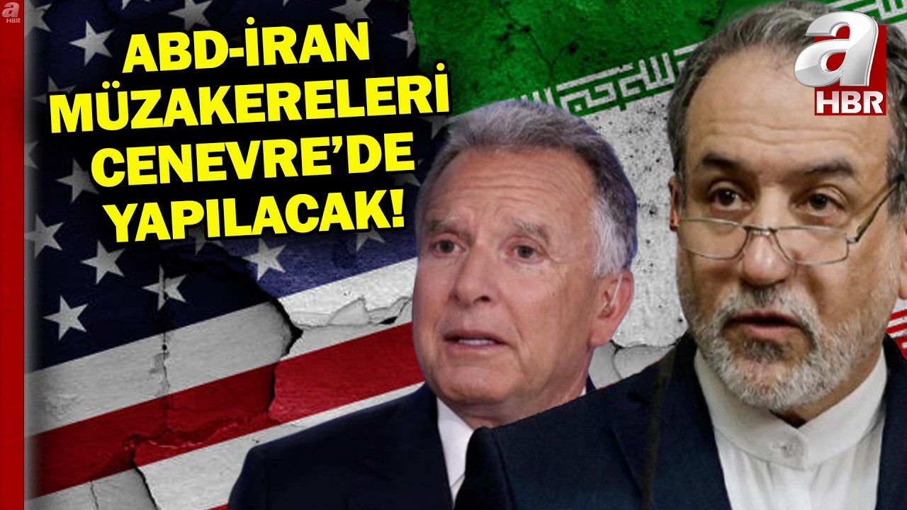ABD-İran arasındaki nükleer müzakereler 3'üncü kez Cenevre'de yapılacak!   A Haber