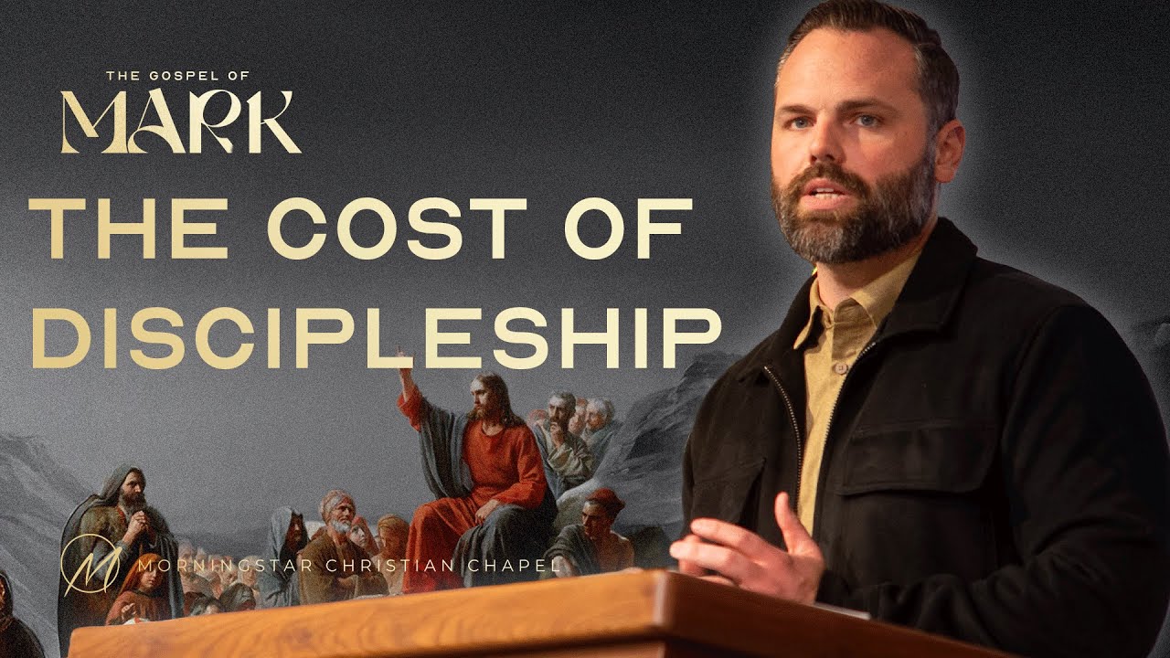 Mark 8:34 - 9:1 // The Cost of Discipleship