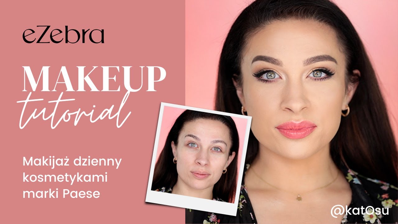 Makeup Tutorial | Makijaż dzienny kosmetykami PAESE | eZebra.pl