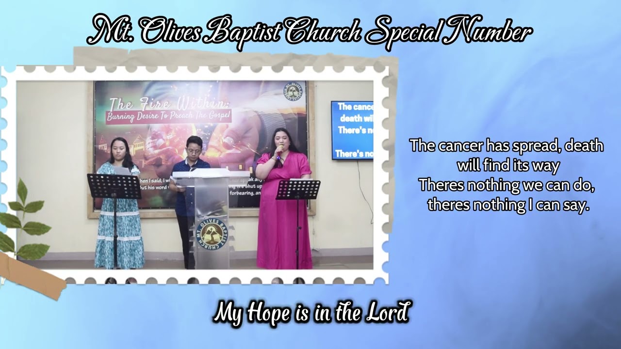 My Hope is in the Lord | Special Number | MOBC Tierra Nova