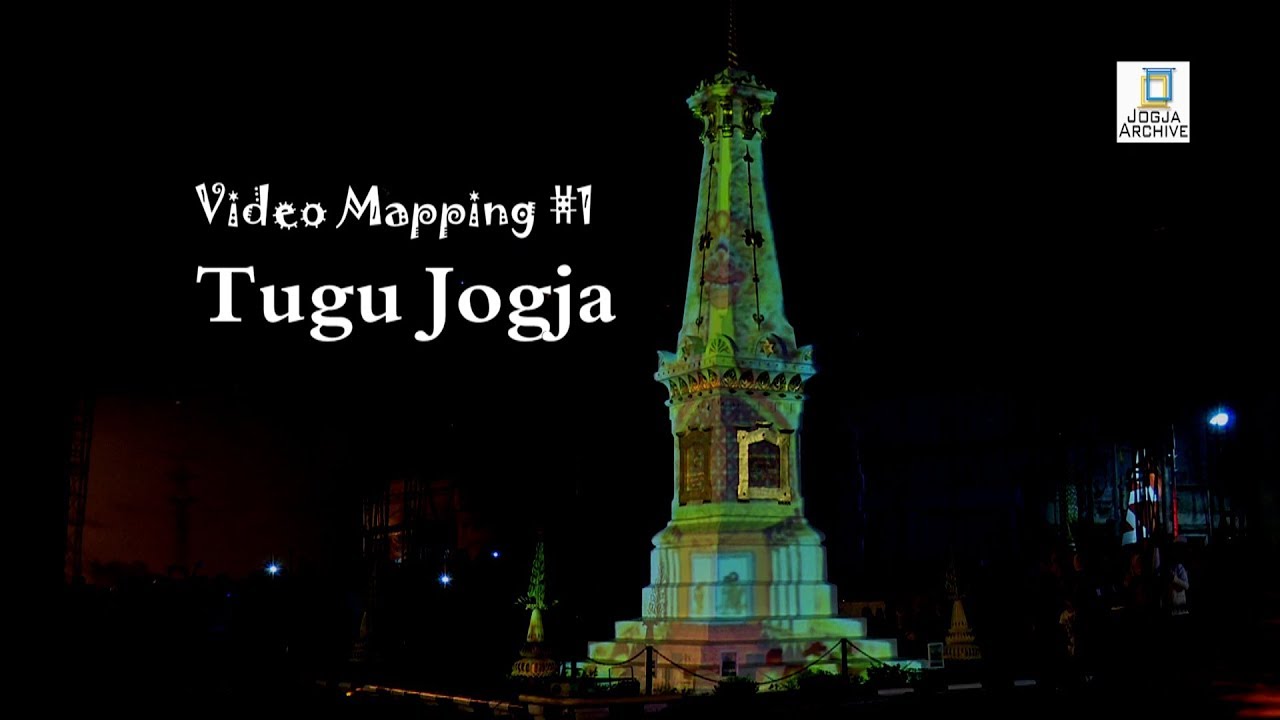 VIDEO MAPPING TUGU PAL PUTIH JOGJA