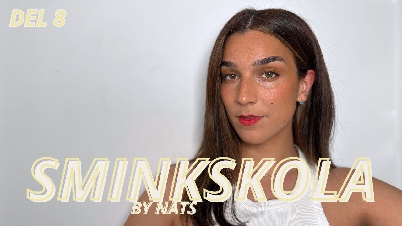 Mina 10 BÄSTA SMINKTIPS för en sommarbas