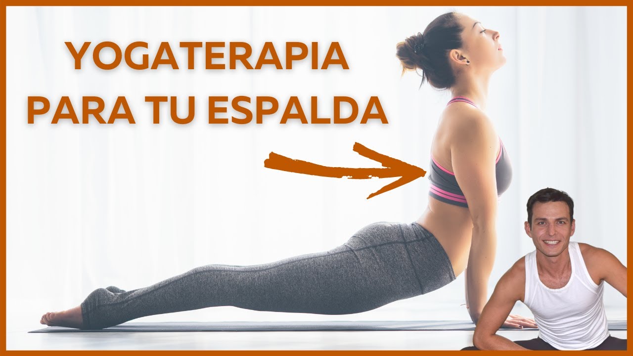 🧘‍♂️YOGATERAPIA para tu ESPALDA ✅ **Mejora tu postura, flexibilidad y fuerza** Rutina completa