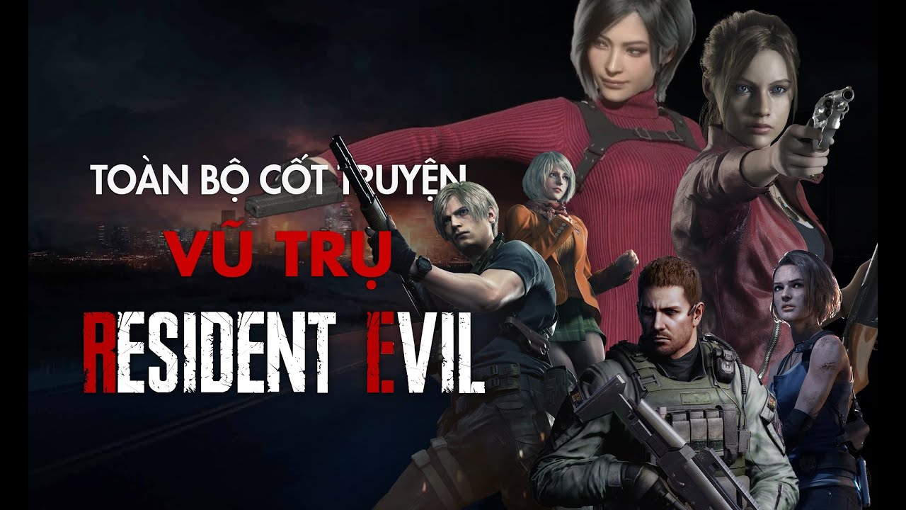 Tóm Tắt Chi Tiết Dòng Thời Gian Của Resident Evil