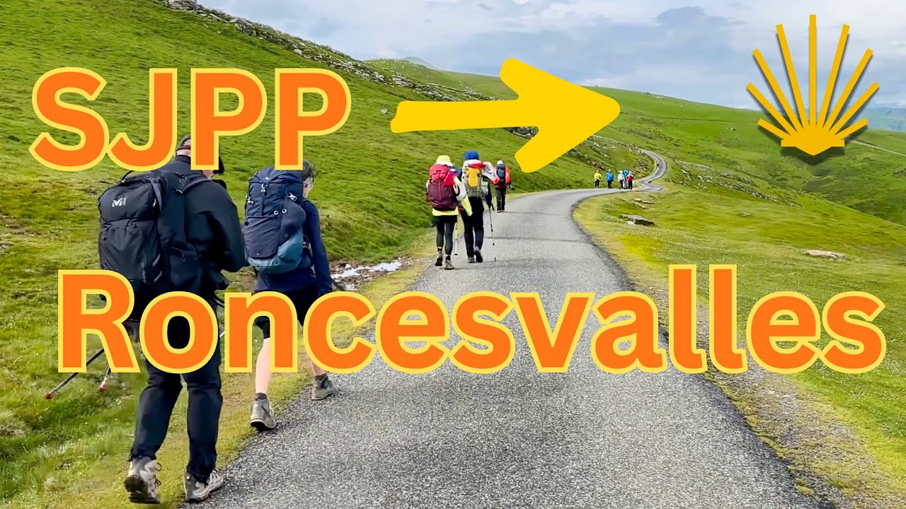 Camino Francés Full Pyrenees Crossing 👣 SJPP to Roncesvalles