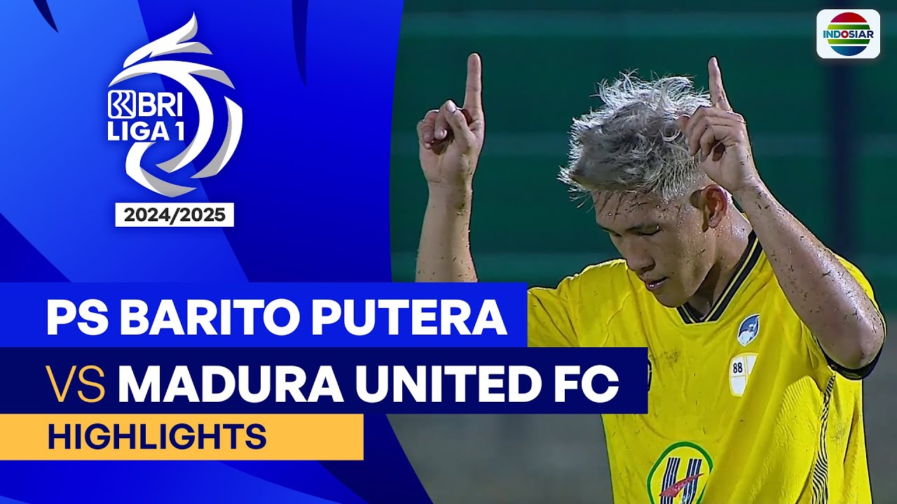 PS Barito Putera VS Madura United FC - Highlights | BRI Liga 1 2024/25