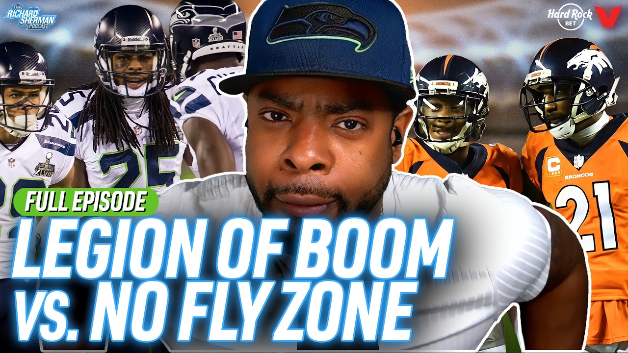 Richard Sherman SETTLES DEBATE: Seahawks' 2013 Legion of Boom vs. Broncos' 2015 No Fly Zone