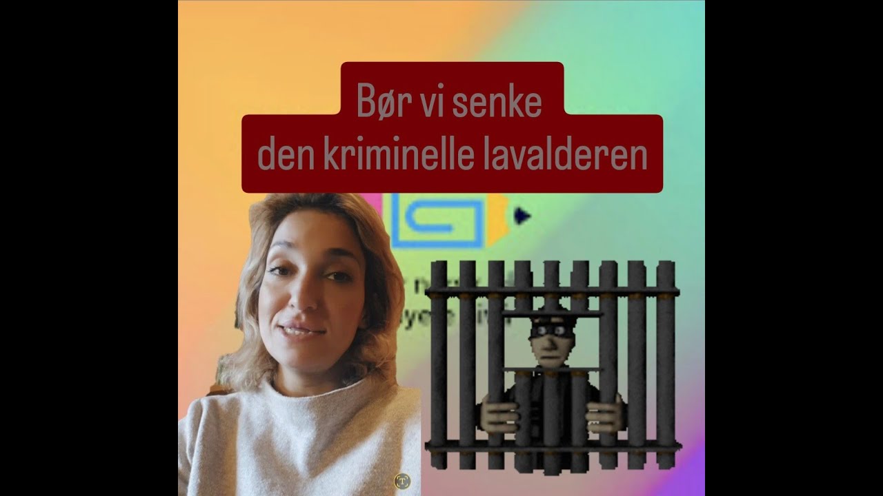 Video 203 - En argumenterende tekst -  Bør vi redusere den kriminelle lavalderen