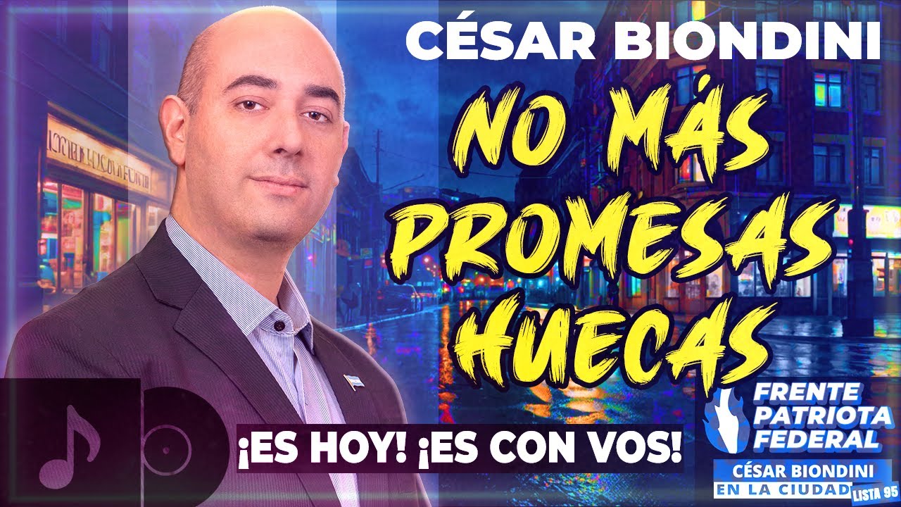 ​🔥C&Eacute;SAR BIONDINI - No mas promesas huecas🔥 #cesarbiondini #EsHoyEsConVos #nacionalismo #macri #milei