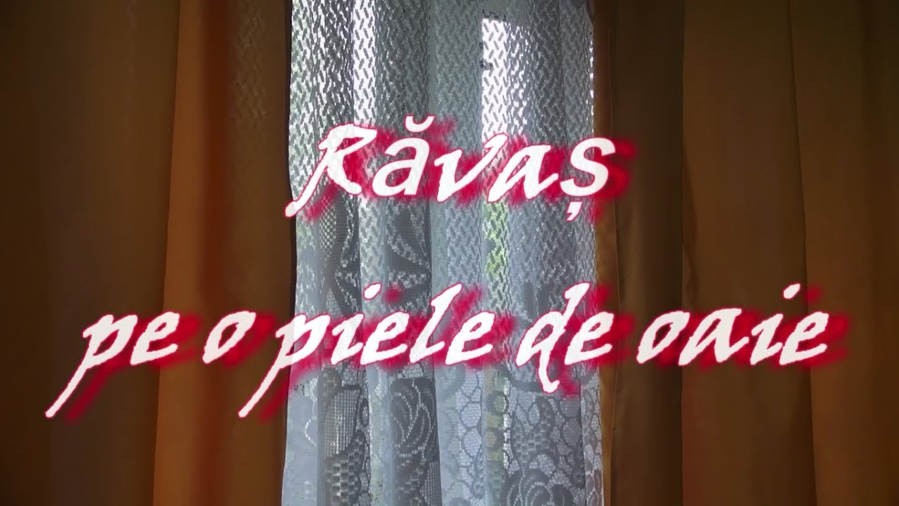 RĂVAȘ PE O PIELE DE OAIE
