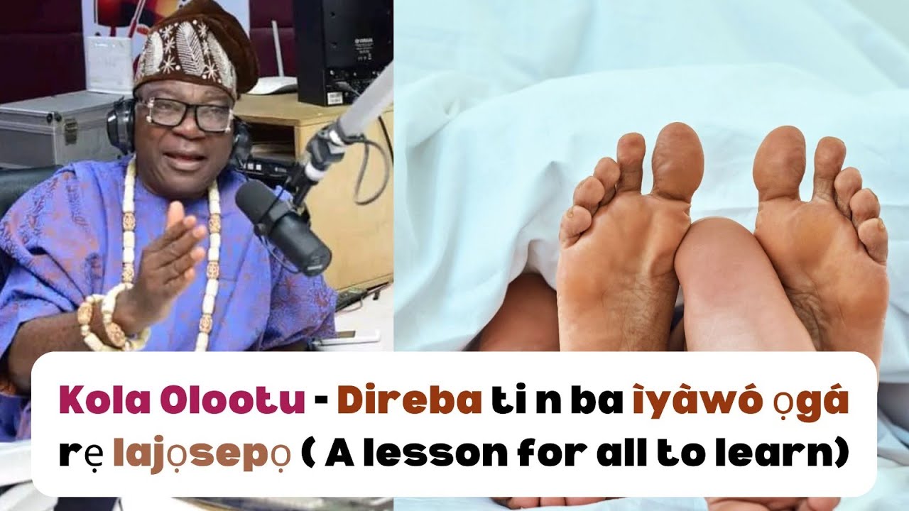 Kola Olootu - Driver ti n ba ìyàwó ọgá rẹ lajọsepọ ( A lesson for all to learn)