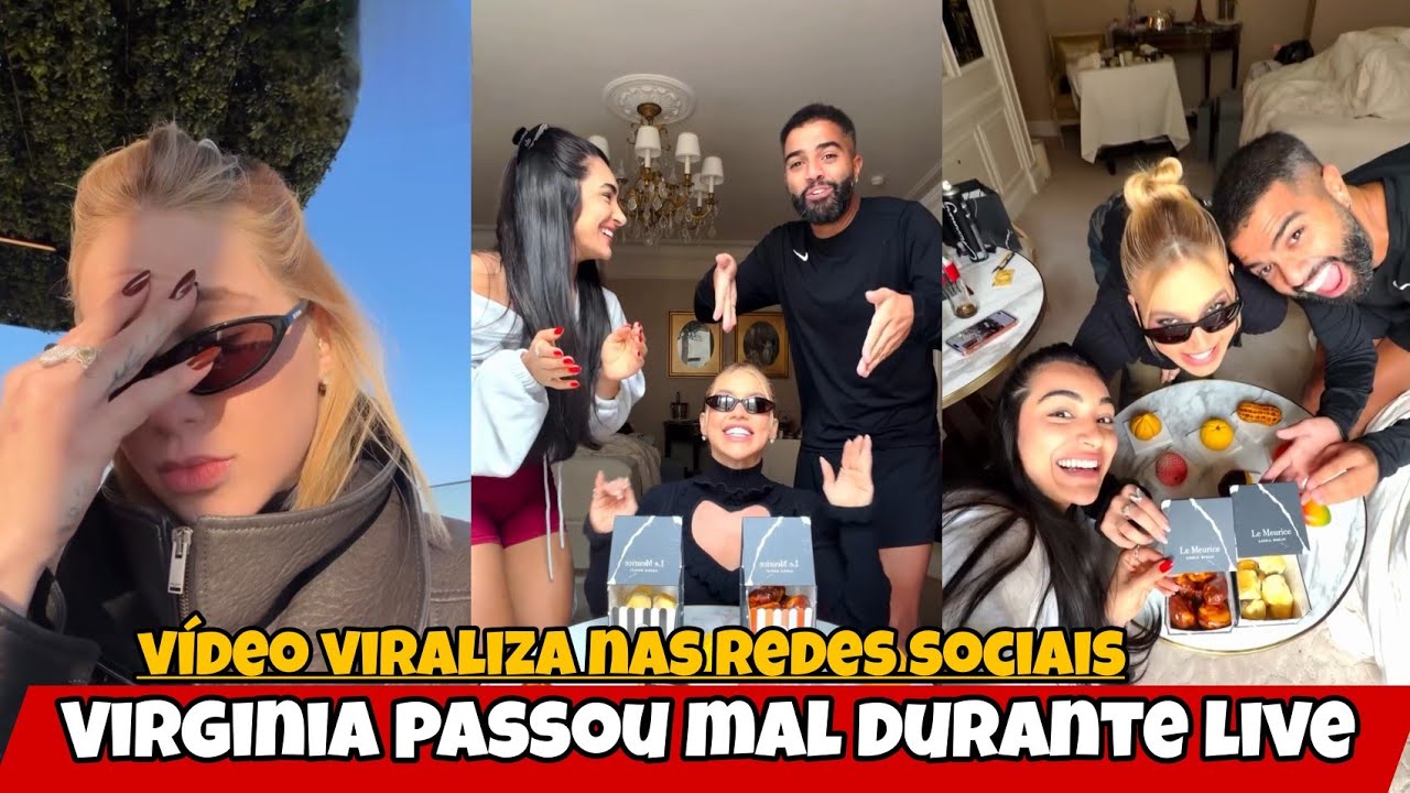Virginia passou mal durante live em Madri/ video viraliza na redes sociais 