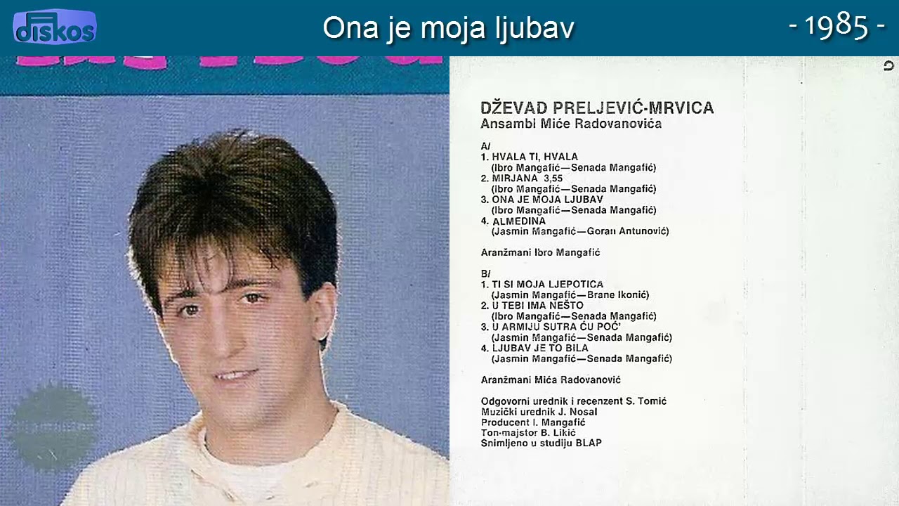 Dzevad Preljevic Mrvica - Ona je moja ljubav - (Audio 1985)