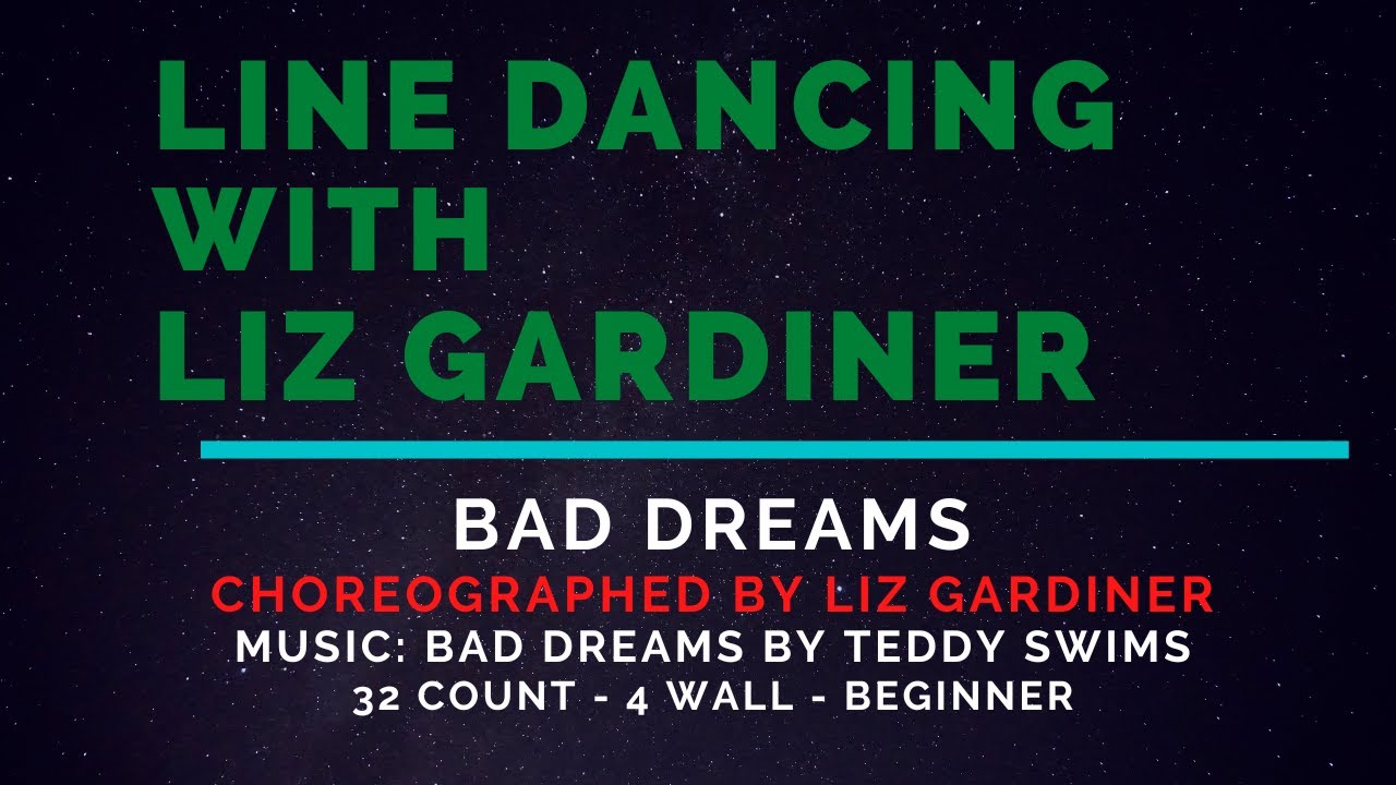 Bad Dreams choreographed by Liz Gardiner