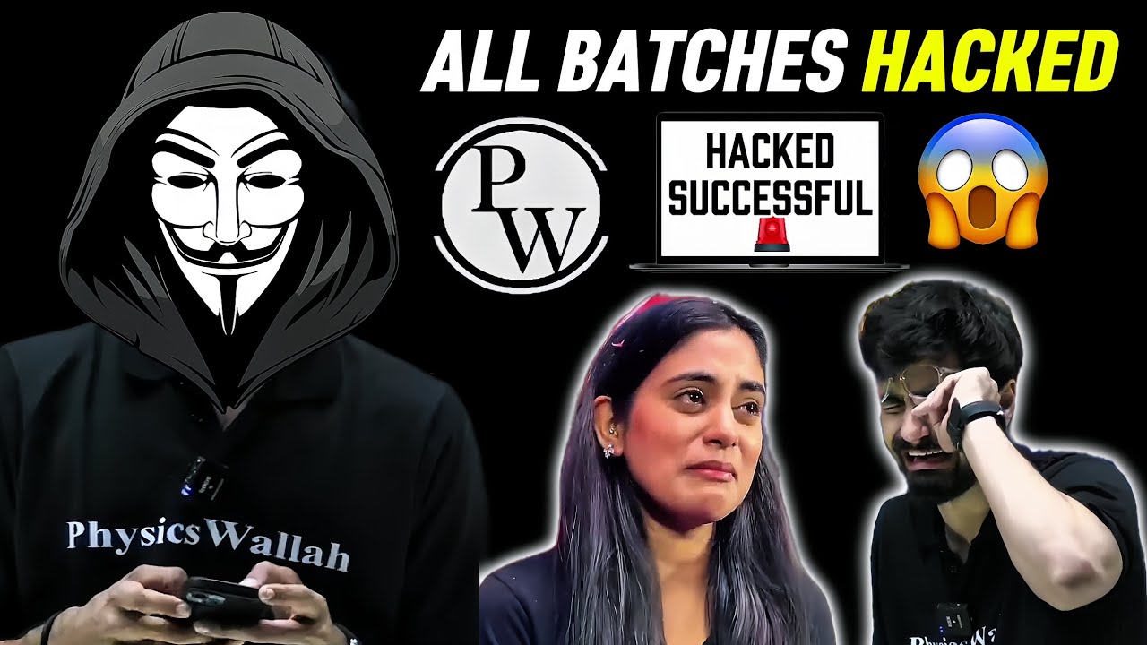 PW All Batches Hacked 🤬😱🚨 Ritik Sir Crying 😭⚠️