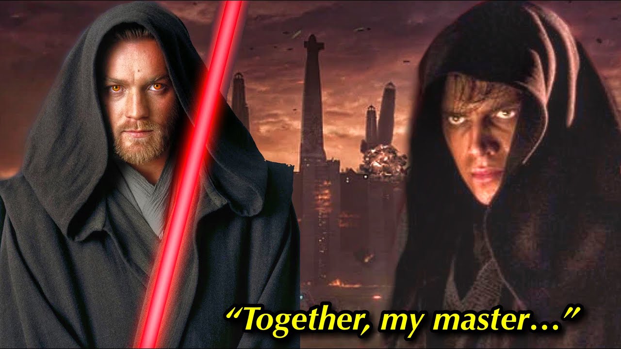 What If Anakin & Obi Wan Turned To The Dark Side TOGETHER