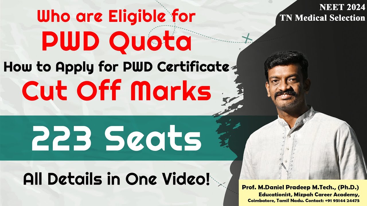 PWD Quota - Eligibility - How to Apply for PWD Quota - Cut Off Marks for PWD in MBBS - Seat Matrix