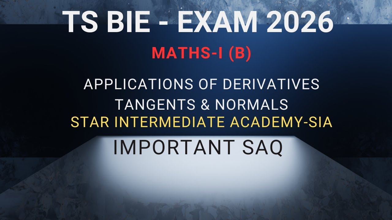 TSBIE MATHS1-(B) IMPORTANT SAQ'S OF TANGENTS AND NORMAL{application of derivatives}SIA BULLET