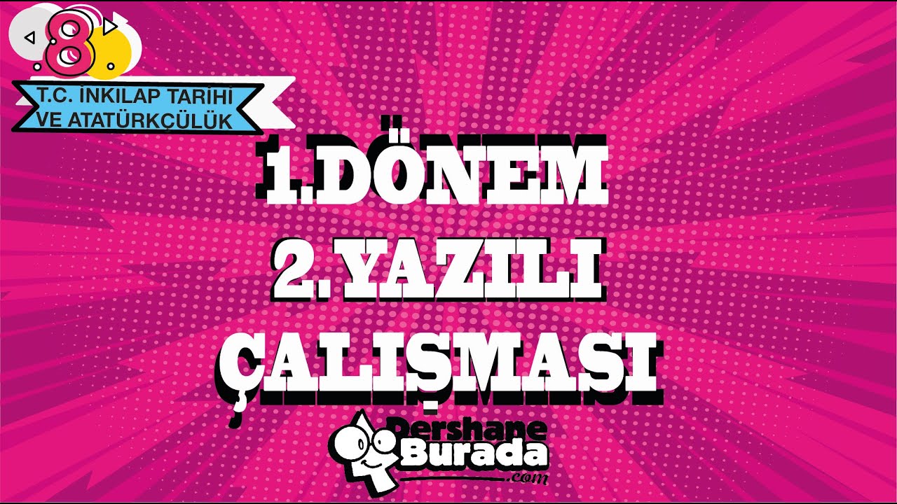 2022-2023 Eğitim Öğretim Yılı 8.SINIF T.C. İNKILAP TARİHİ VE ATATÜRKÇÜLÜK  1.Dönem2.Yazılı Çalışması