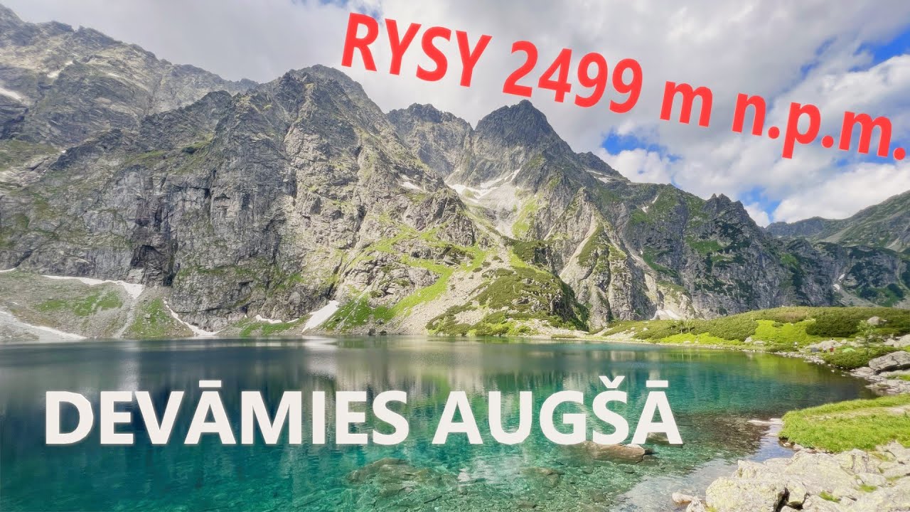 KĀ MĒS KĀPĀM RYSY VIRSOTNĒ TATROS. POLIJA. ZAKOPANE