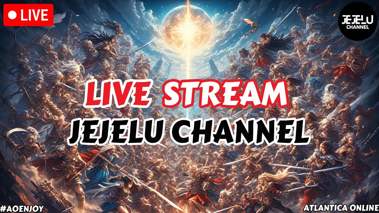 🔴Long Time No See, Apa Kabar Gesss - JEJETHON DAY 63 - Atlantica Online