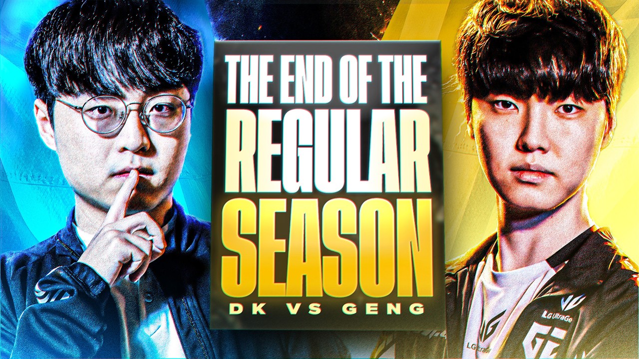 THE END OF THE REGULAR SEASON - GENG VS DK - LCK 2026