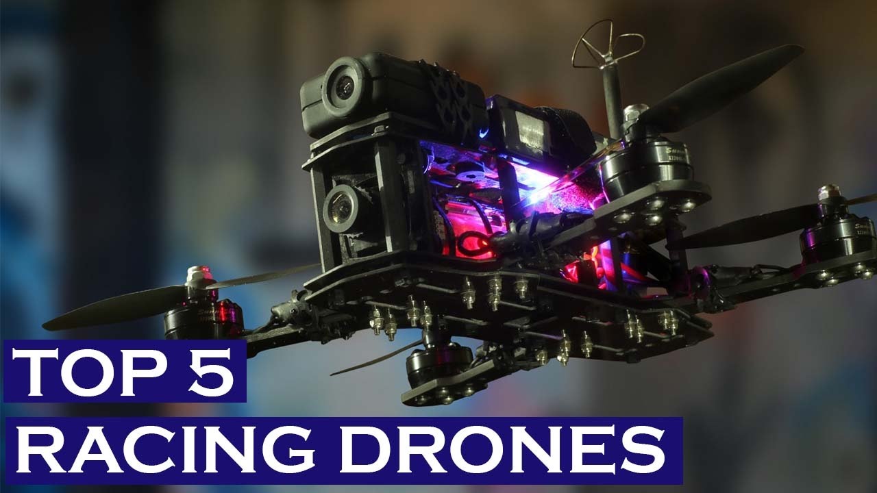 TOP 5 BEST FPV RACING DRONES 2017