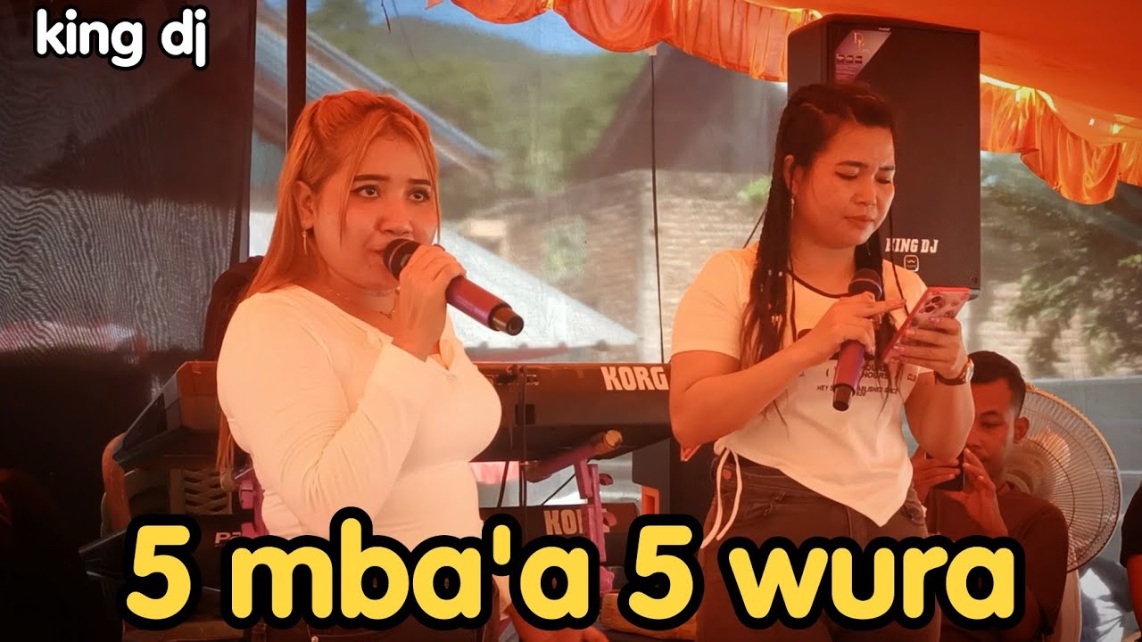 LAGU BIMA DOMPU ..!! 5 MBA'A 5 WURA COVER IKA RAFIKA & INCES HAR - KING DJ
