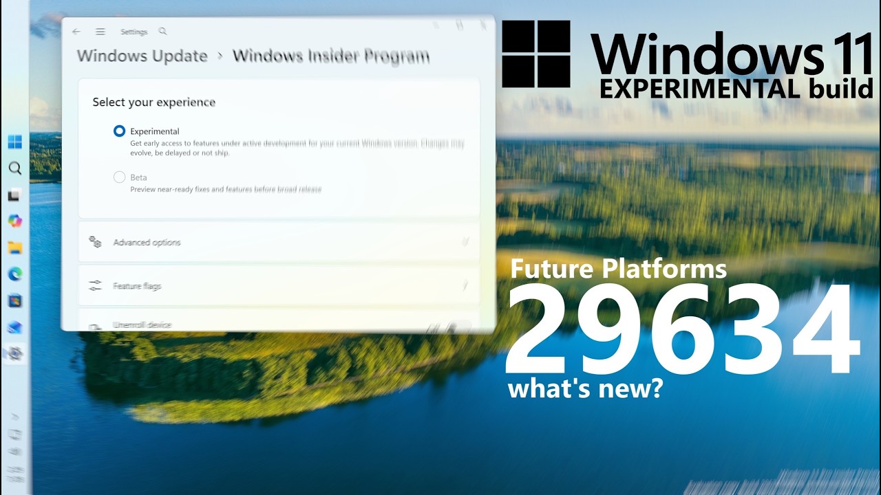 Windows 11 Experimental Build 29634.1000 (Future Platforms): What's New?
