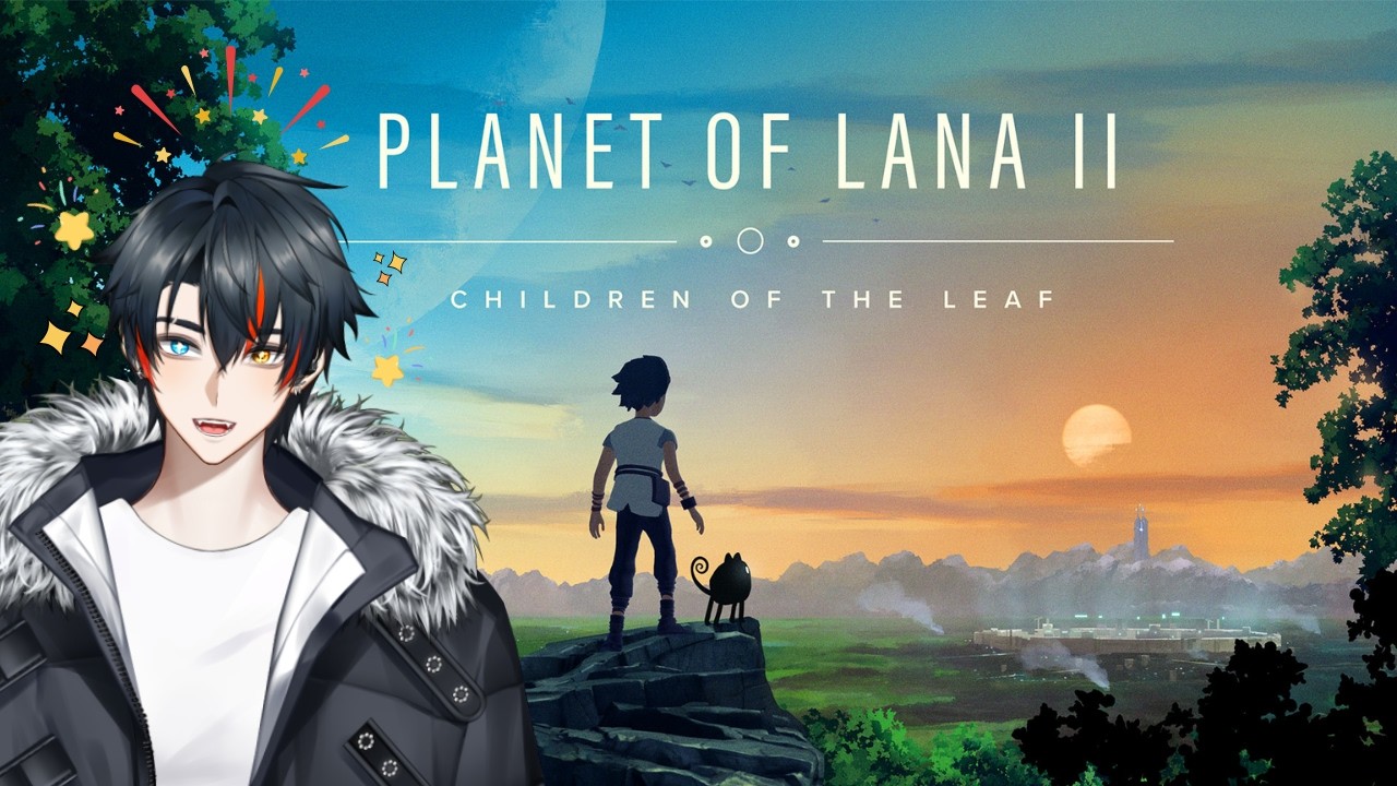 A New Adventure Begins!!! | Planet of Lana 2 Playthrough
