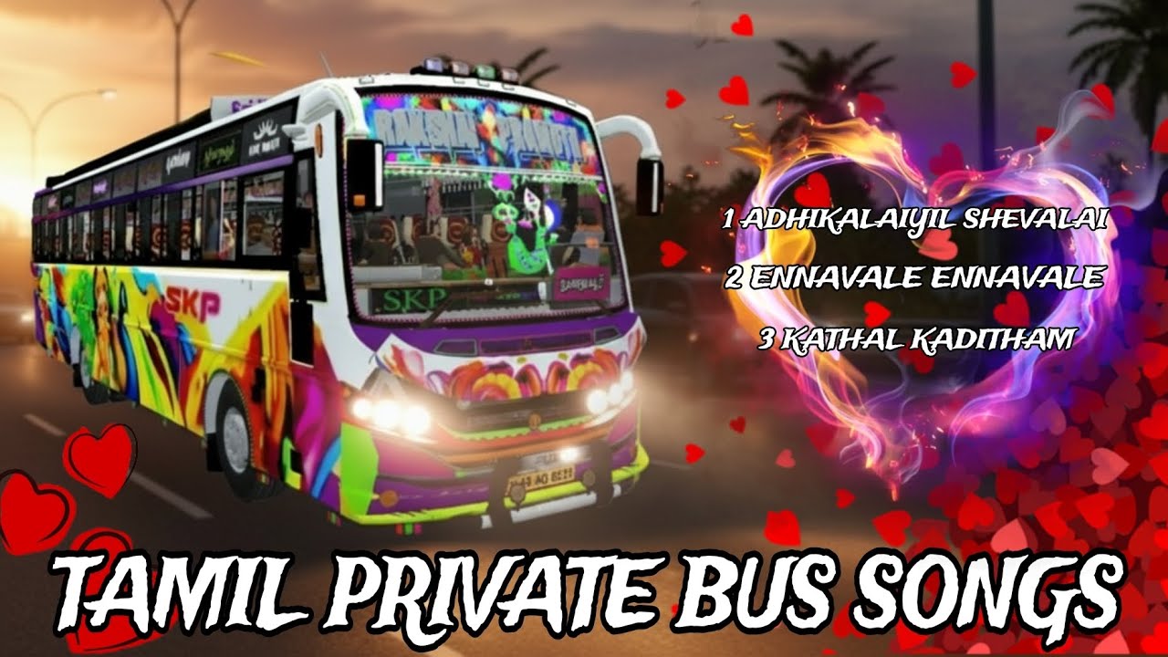 TAMIL PRIVATE BUS SONGS WITH BUSSID
