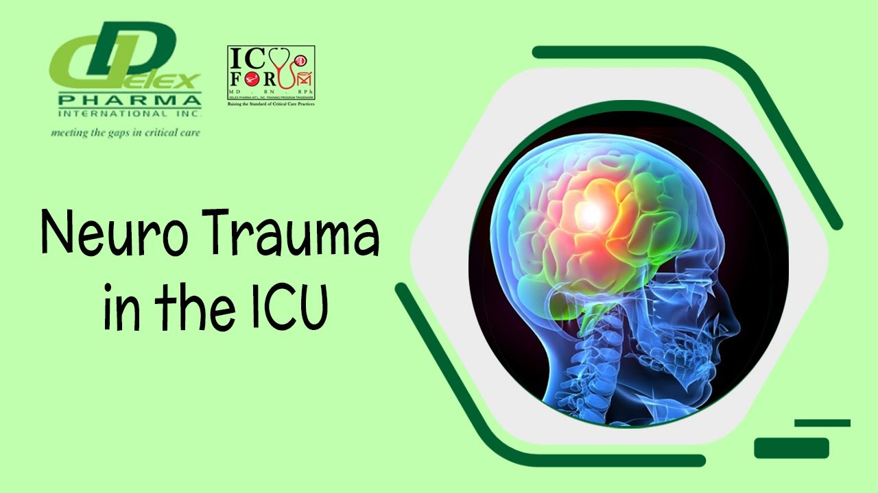 Neuro Trauma in the ICU