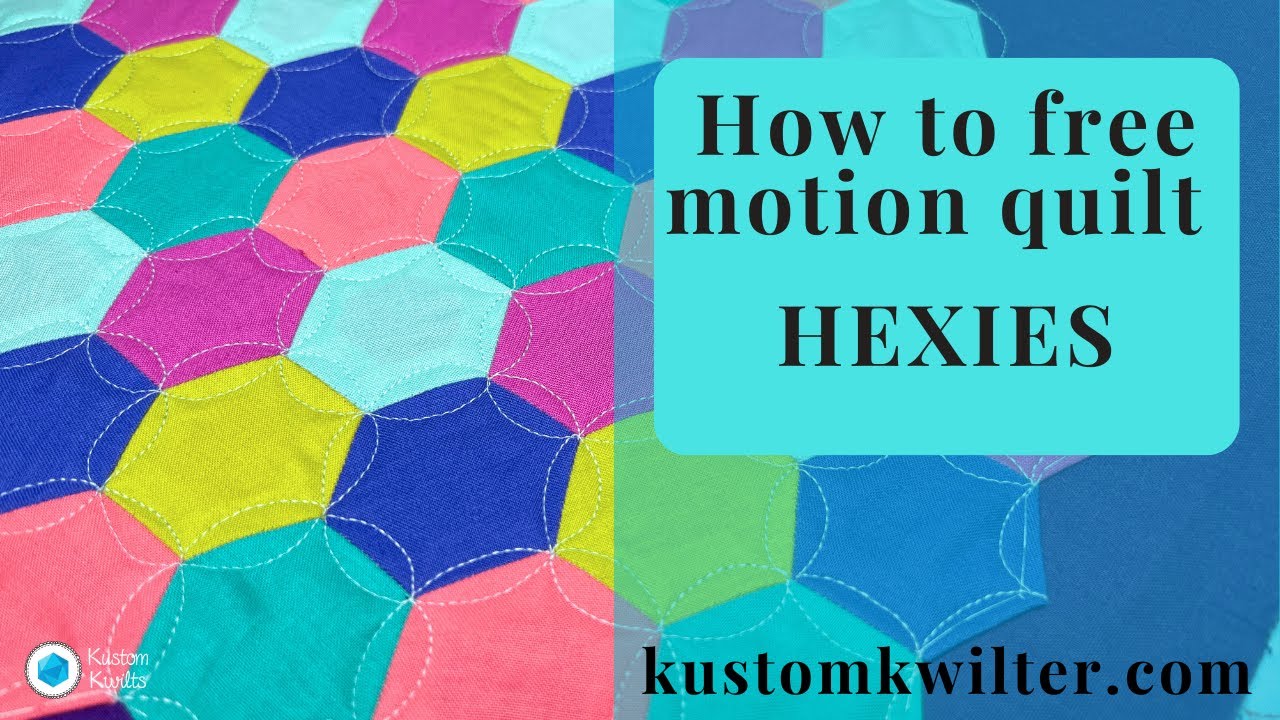 How to free motion quilt hexies