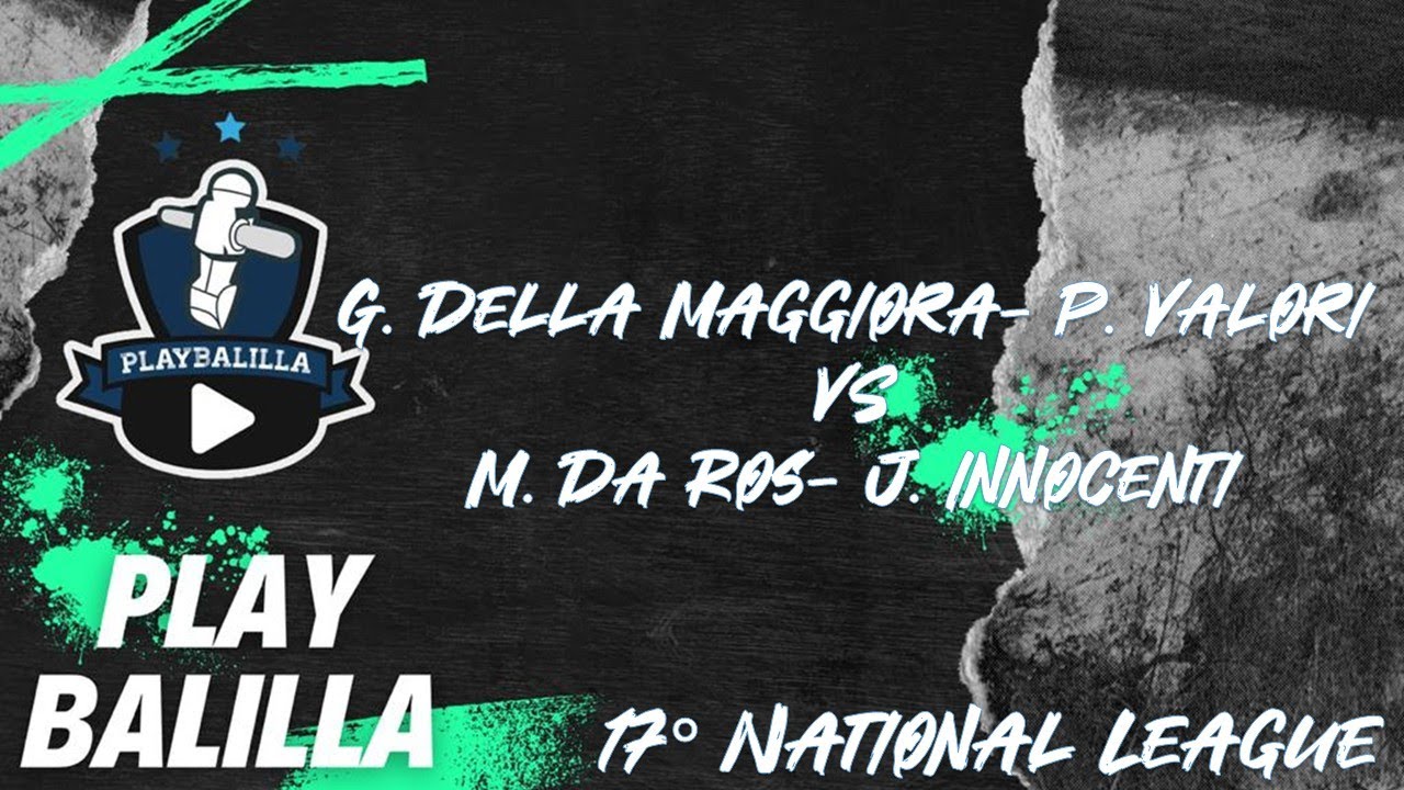 G. Della Maggiora- P. Valori VS M. Da Ros- J. Innocenti 17° National League