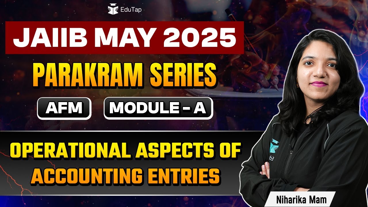 JAIIB AFM Free Online Classes 2025 | Operational Aspects Of  Accounting Entries Practice MCQs|EduTap