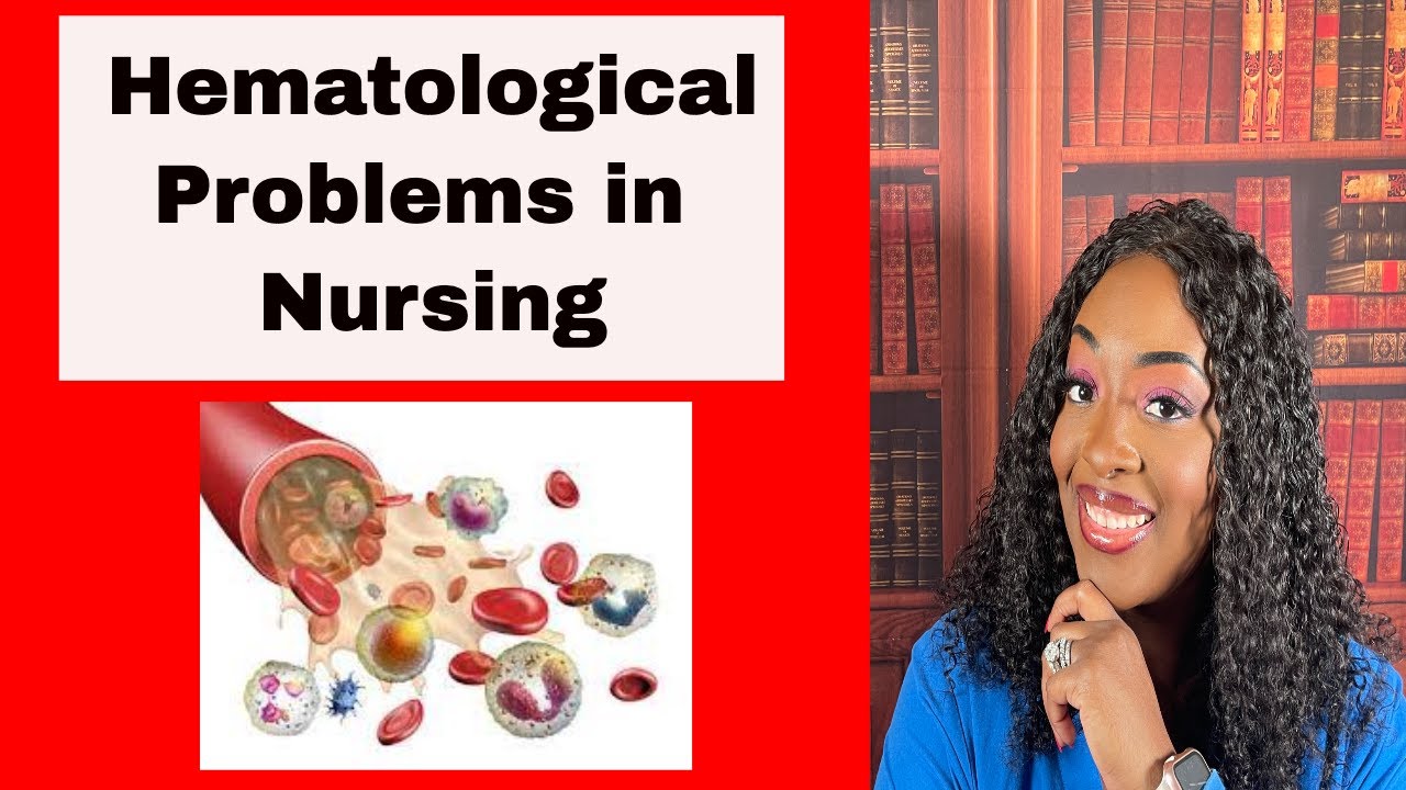 Hematological Problems