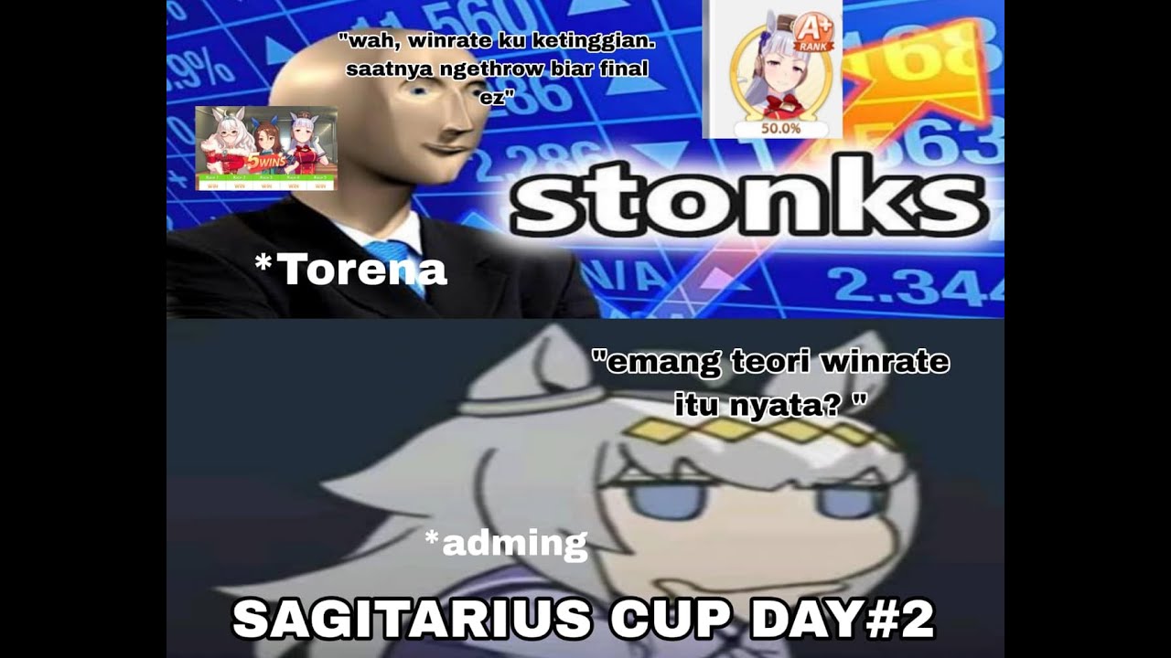 EMANG, TEORI WINRATE ITU MEMPERMUDAH DI FINAL?  SAGITARIUS CUP DAY #2 -UmaMusume Pretty Derby