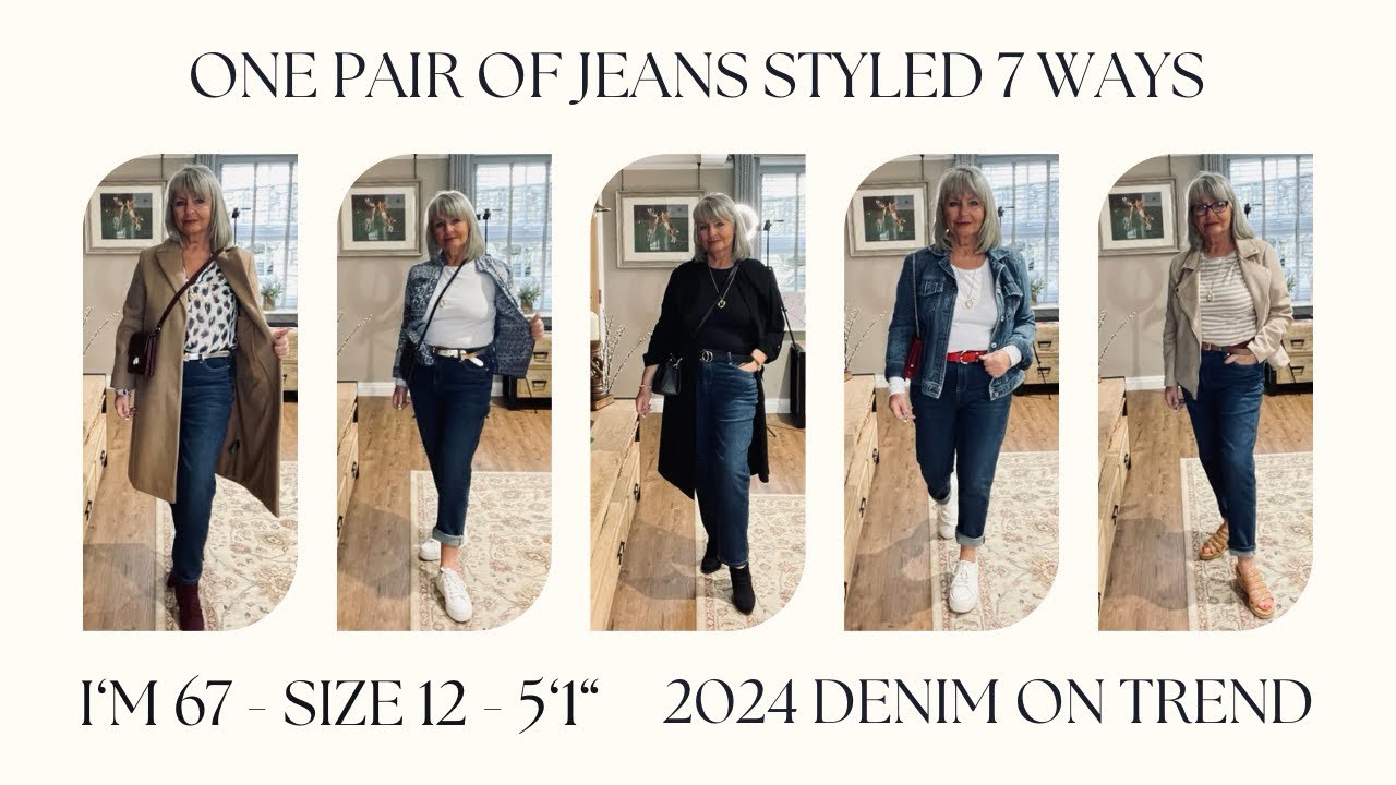 1 PAIR OF JEANS STYLED 7 WAYS, OVER 50’s ❤️ 60’s ❤️ 70’s ❤️ FASHION, DENIM ON TREND 2024