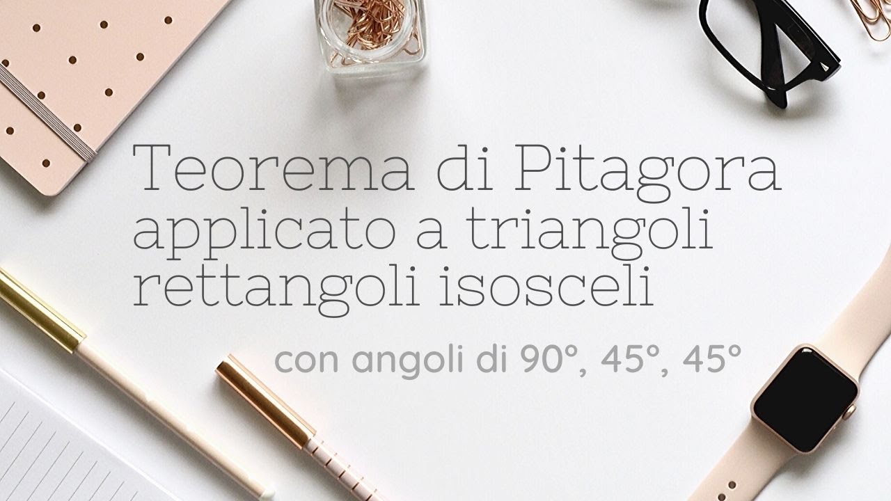 Teorema di Pitagora applicato ai triangoli rettangoli isosceli