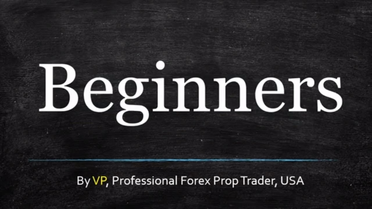 Trading Forex For Beginners - The No Nonsense Forex Way