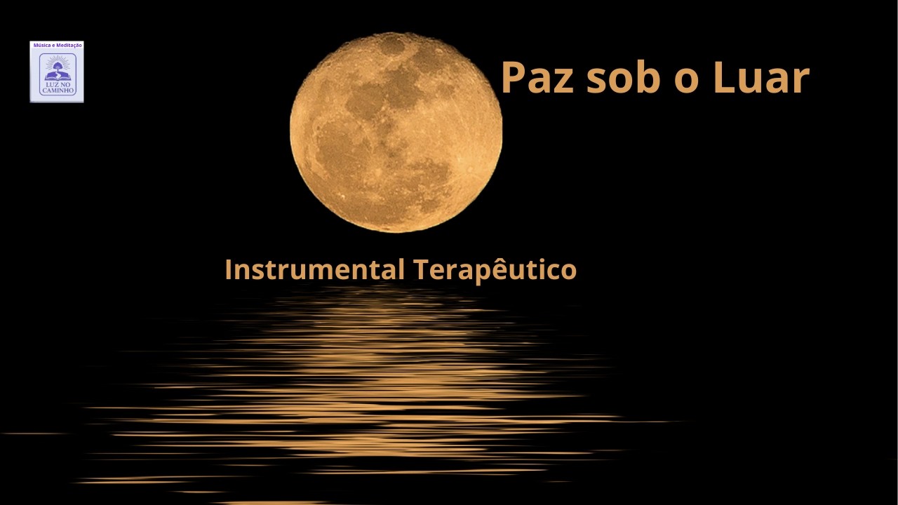 Paz Sob o Luar .