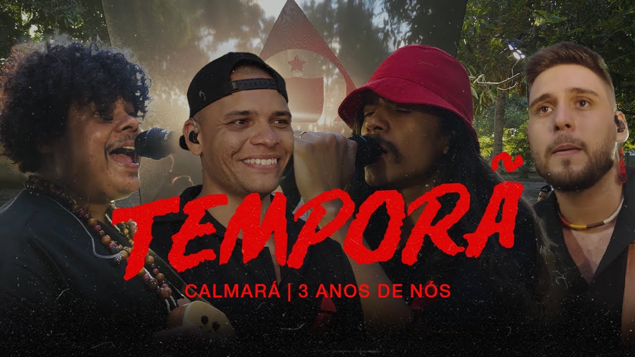 CALMARÁ - TEMPORÃ (PARTE 1)