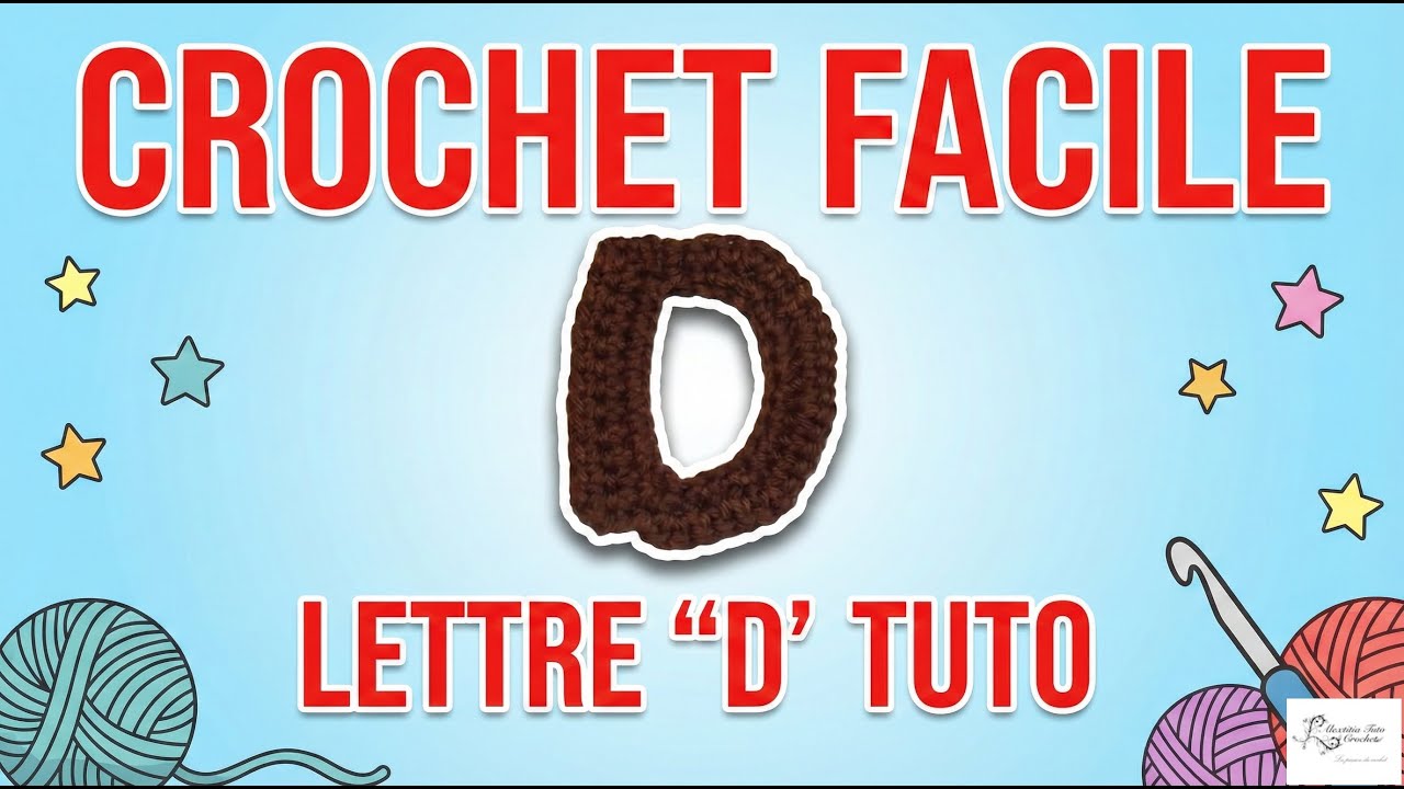 Tuto lettre D au crochet spécial gaucher @AlextitiaTutoCrochet
