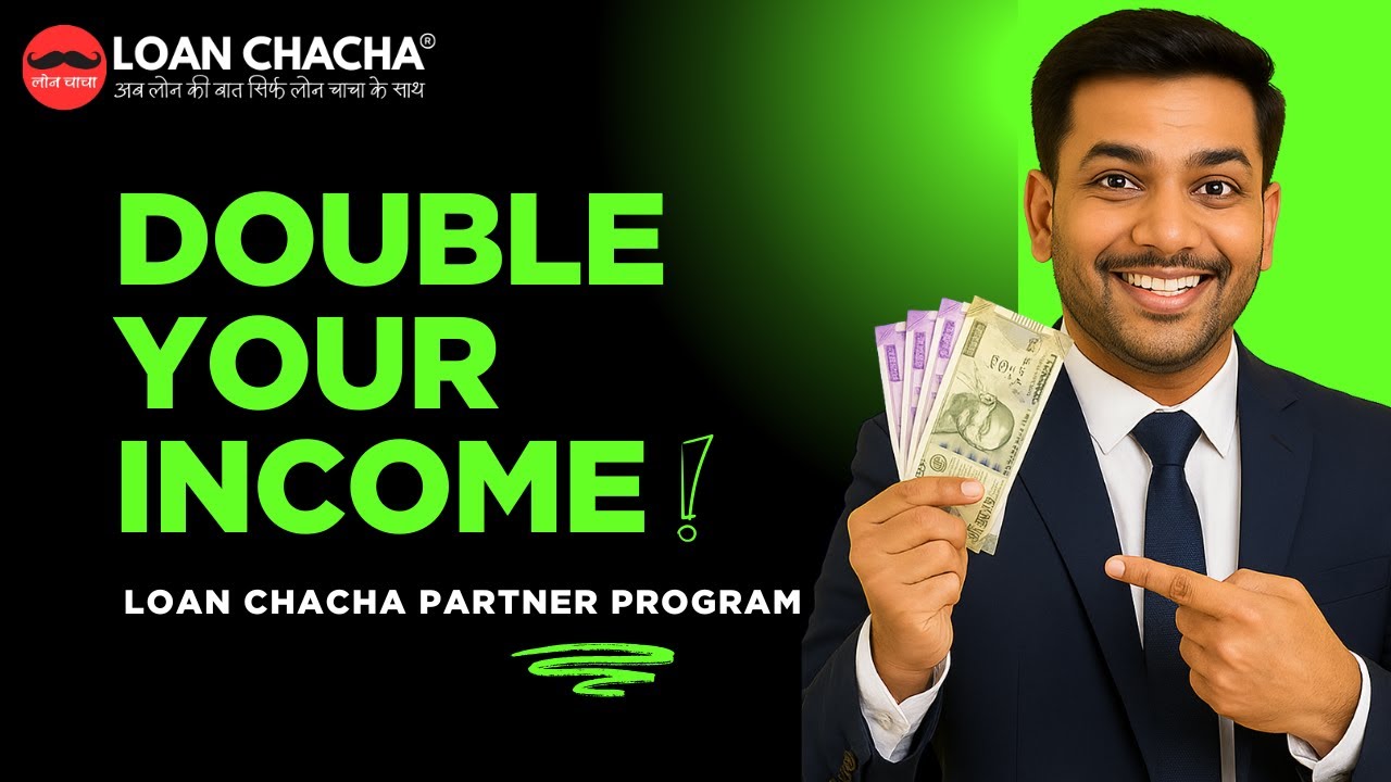 👉 Insurance Agents &ndash; Double Your Income with Loan Chacha Partner Program