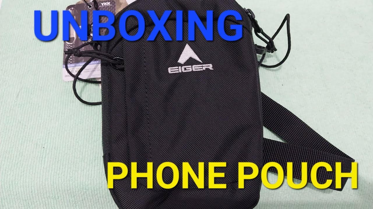 Unboxing Eiger Phone Pouch